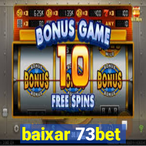 baixar 73bet